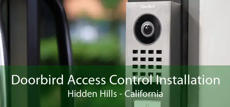 Doorbird Access Control Installation Hidden Hills - California