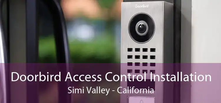 Doorbird Access Control Installation Simi Valley - California