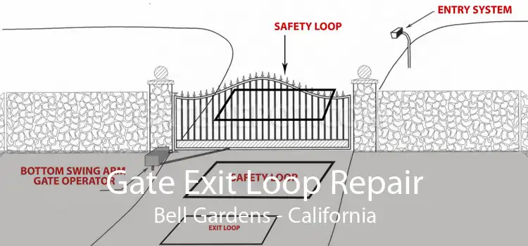 Gate Exit Loop Repair Bell Gardens - California