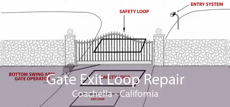 Gate Exit Loop Repair Coachella - California