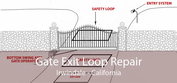 Gate Exit Loop Repair Irwindale - California