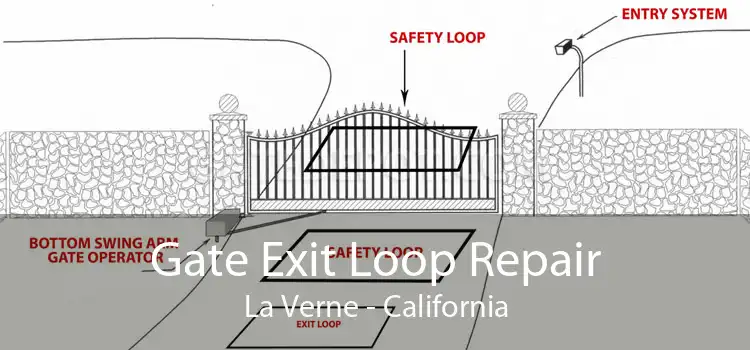 Gate Exit Loop Repair La Verne - California