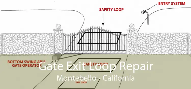 Gate Exit Loop Repair Montebello - California