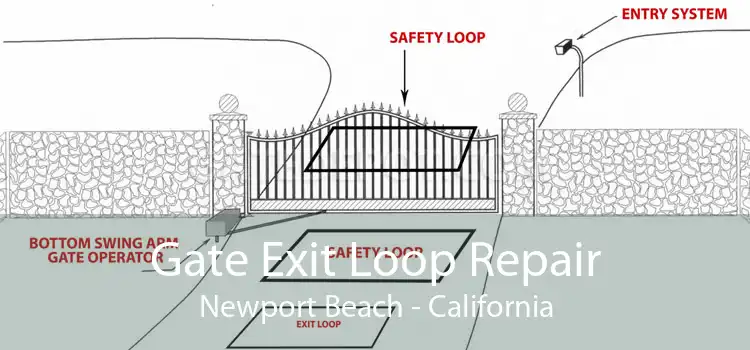 Gate Exit Loop Repair Newport Beach - California