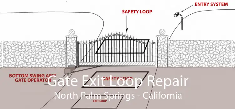 Gate Exit Loop Repair North Palm Springs - California