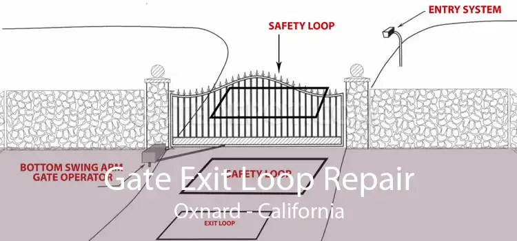 Gate Exit Loop Repair Oxnard - California