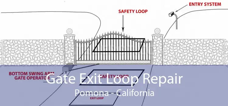 Gate Exit Loop Repair Pomona - California