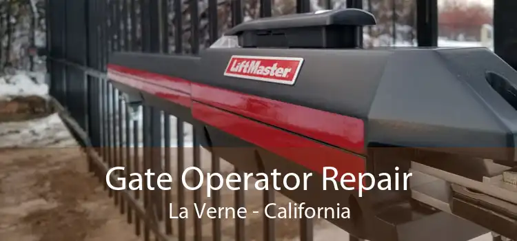 Gate Operator Repair La Verne - California