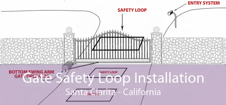 Gate Safety Loop Installation Santa Clarita - California