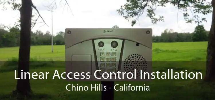 Linear Access Control Installation Chino Hills - California