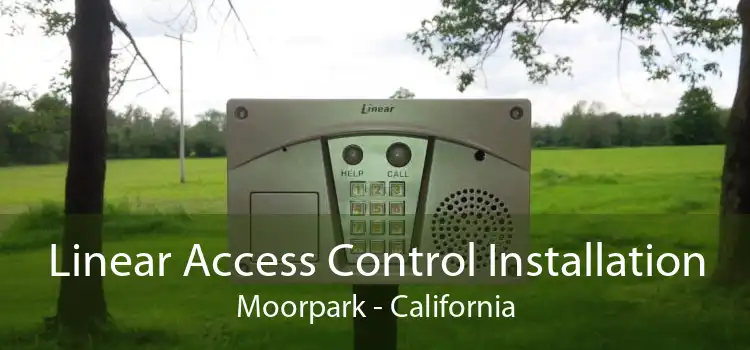 Linear Access Control Installation Moorpark - California