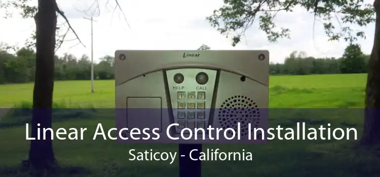 Linear Access Control Installation Saticoy - California