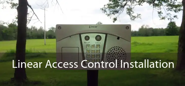 Linear Access Control Installation 