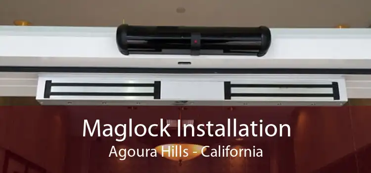 Maglock Installation Agoura Hills - California