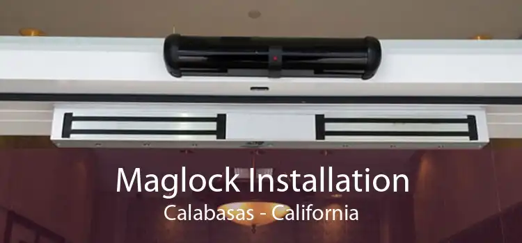 Maglock Installation Calabasas - California