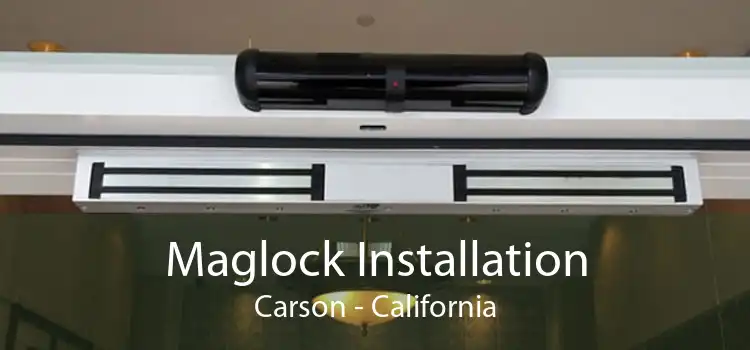 Maglock Installation Carson - California