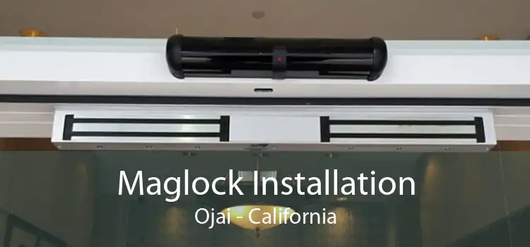 Maglock Installation Ojai - California