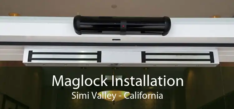 Maglock Installation Simi Valley - California