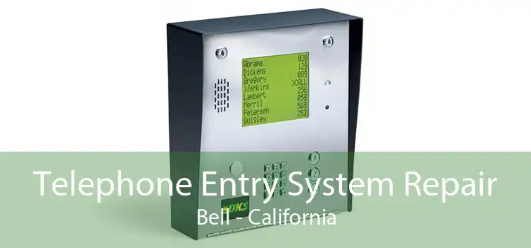 Telephone Entry System Repair Bell - California