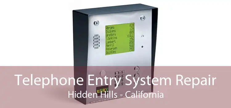 Telephone Entry System Repair Hidden Hills - California